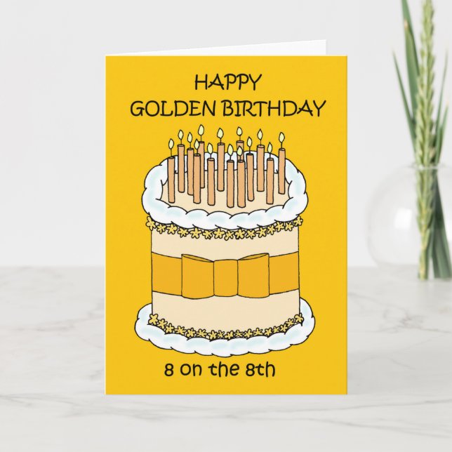 Happy Golden Birthday 8 am 8. Karte (Vorderseite)