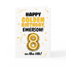 Happy Golden Birthday, 8th Birthday Card for Kids