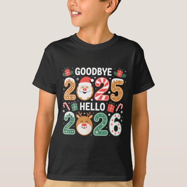 Happy Goodbye 2025 Hello 2026 Festive New Year Loo T-Shirt (Vorderseite)