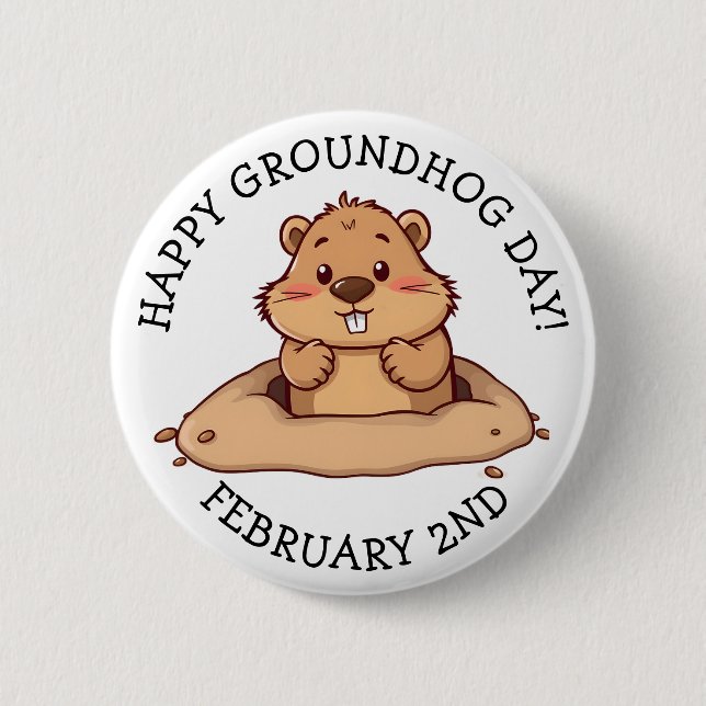 Happy Groundhog Day | February 2nd Button (Vorderseite)
