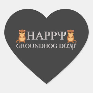 Happy Groundhog Day Herz-Aufkleber