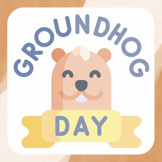 Happy Groundhog Day Lächeln Cartoon Quadratischer Aufkleber (Von Creator hochgeladen)