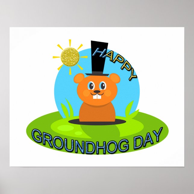 Happy Groundhog Day Sunshine Poster (Vorne)