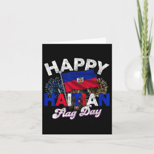 Happy Haitian Flag Day Pride Haiti 1804 Mens Women Karte