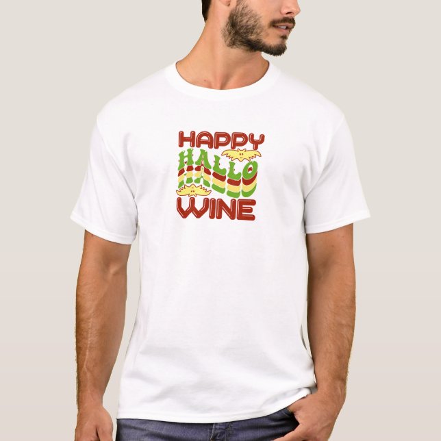 Happy Hallo Wine halloween T-Shirt (Vorderseite)