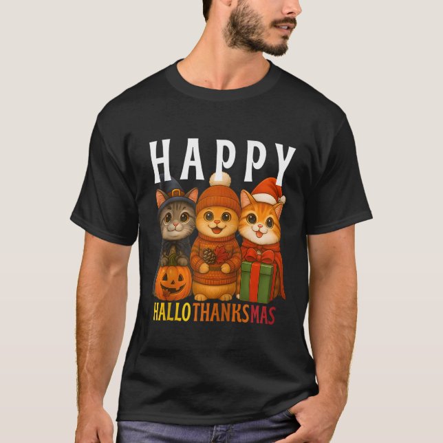 Happy Hallothanksmas Cats Halloween Thanksgiving C T-Shirt (Vorderseite)