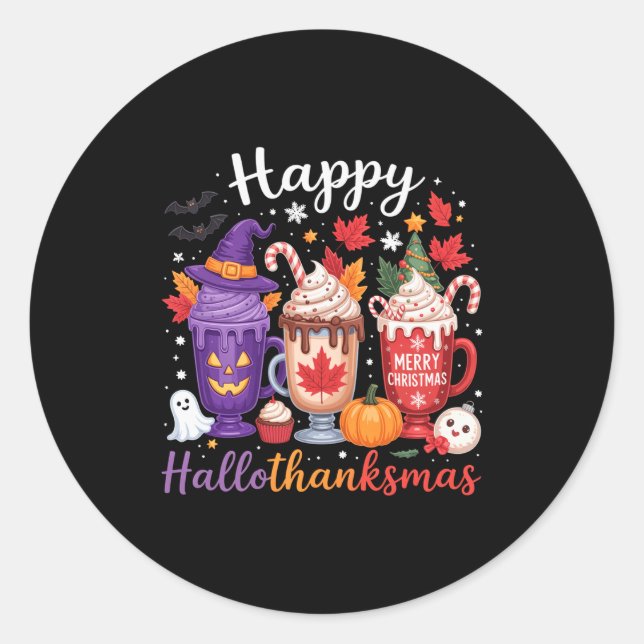 Happy Hallothanksmas Coffee Lover Halloween Merry  Runder Aufkleber (Vorderseite)