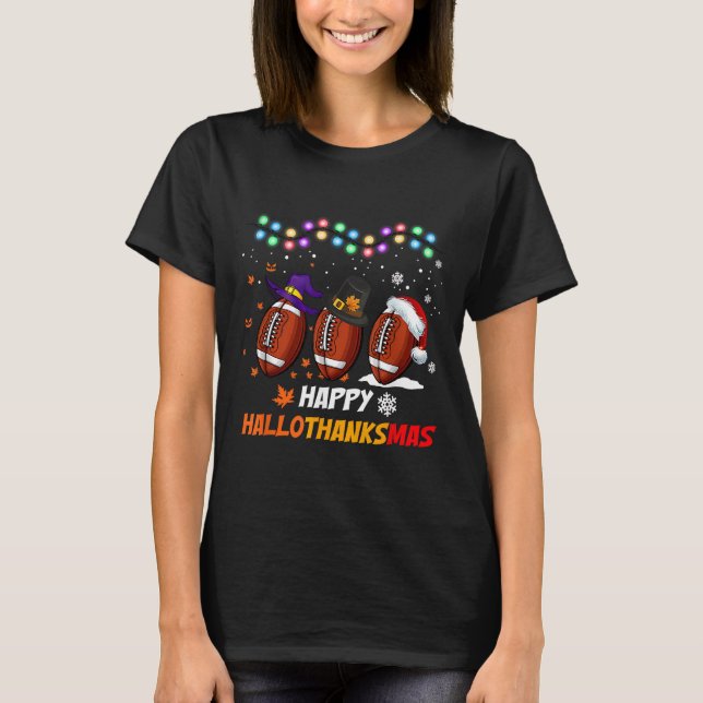 Happy Hallothanksmas Football Halloween T-Shirt (Vorderseite)