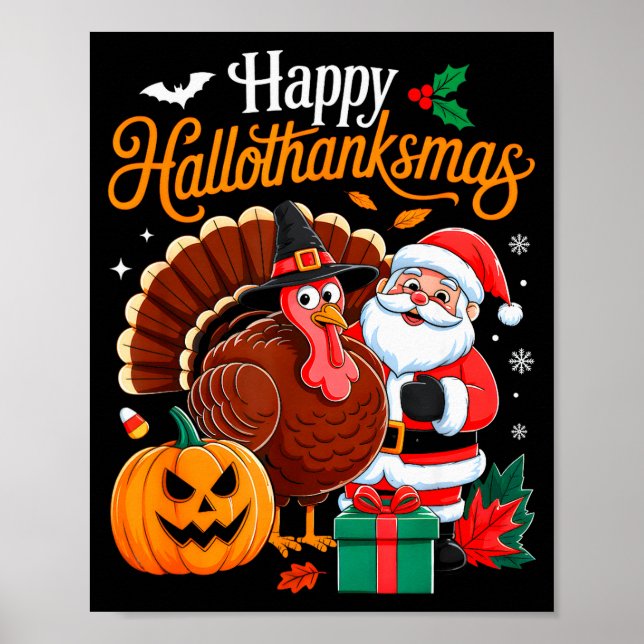 Happy Hallothanksmas Funny Halloween Thanksgiving  Poster (Vorne)