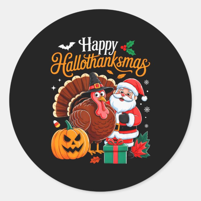 Happy Hallothanksmas Funny Halloween Thanksgiving  Runder Aufkleber (Vorderseite)