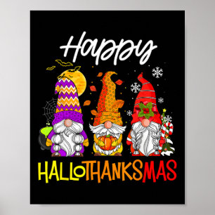 Happy Hallothanksmas Gnomes Halloween Erntedank Poster
