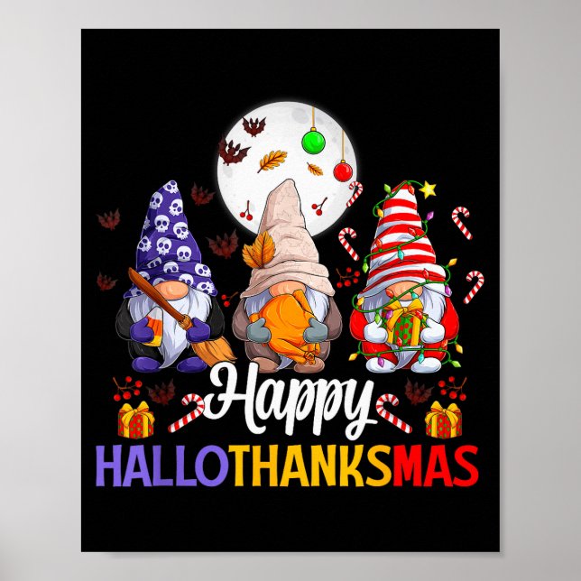Happy Hallothanksmas Gnomes Lover Halloween Merry  Poster (Vorne)