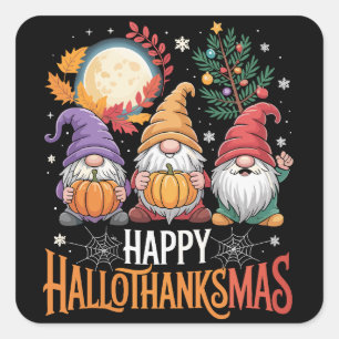 Happy Hallothanksmas Gnomes Lover Halloween Xmas Quadratischer Aufkleber