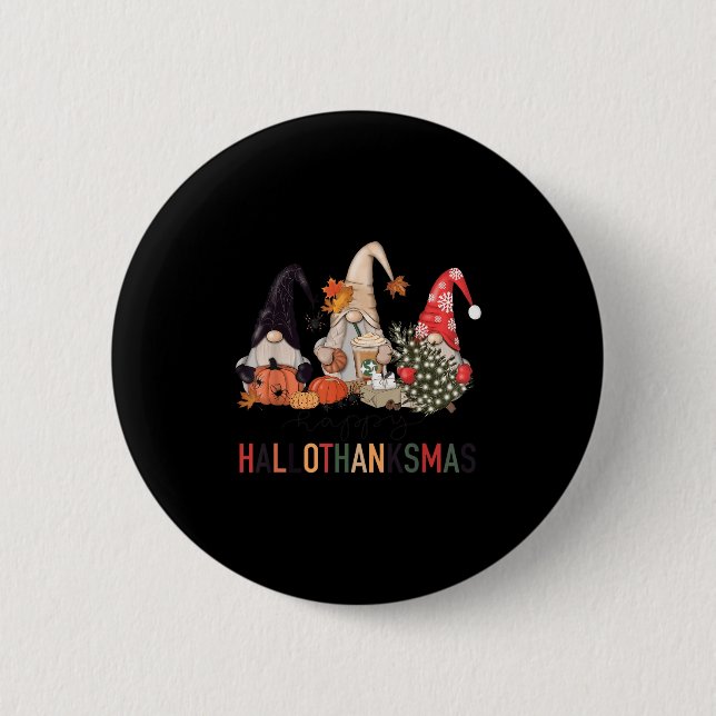 Happy Hallothanksmas Gnomes Pumpkins Halloween Chr Button (Vorderseite)