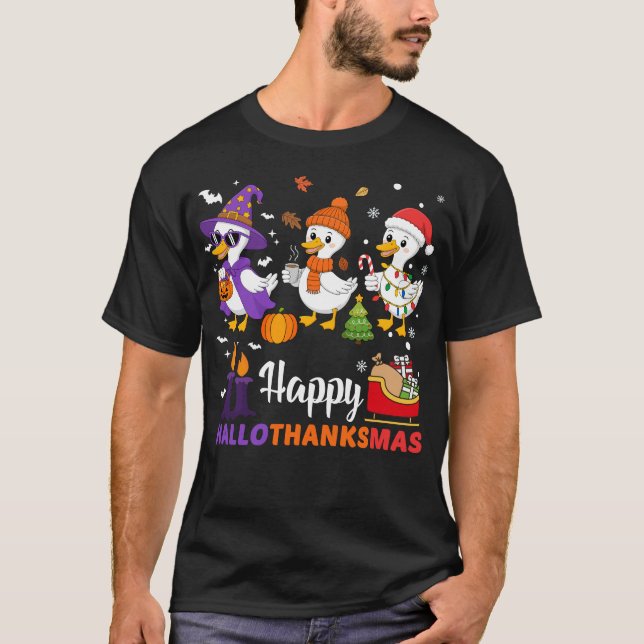 Happy Hallothanksmas Goose Halloween Thanksgiving  T-Shirt (Vorderseite)