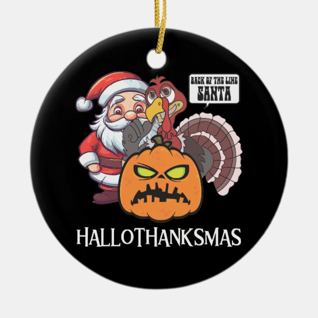 Happy Hallothanksmas Keramik Ornament (Vorne)