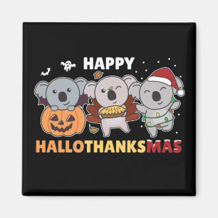 Happy Hallothanksmas Koalas Christmas Koala Magnet
