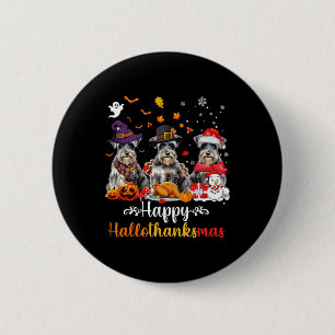 Happy Hallothanksmas Schnauzer Dog Halloween Chris Button