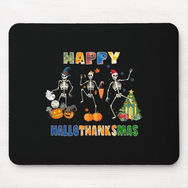 Happy Hallothanksmas Skeleton Dancing Funny Hallow Mousepad (Vorne)