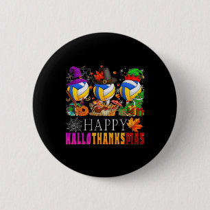 Happy Hallothanksmas Volleyball Halloween Thanksgi Button