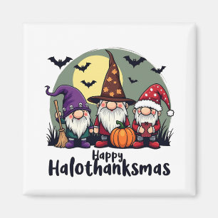 Happy Hallothanksmas Xmas Halloween Gnomes Magnet