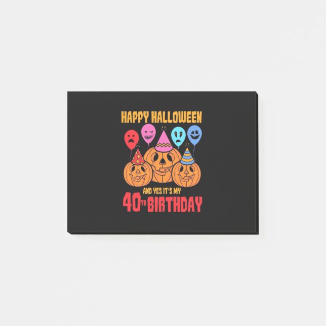 Happy Halloween 40. Geburtstag Post-it Klebezettel (Vorderseite)
