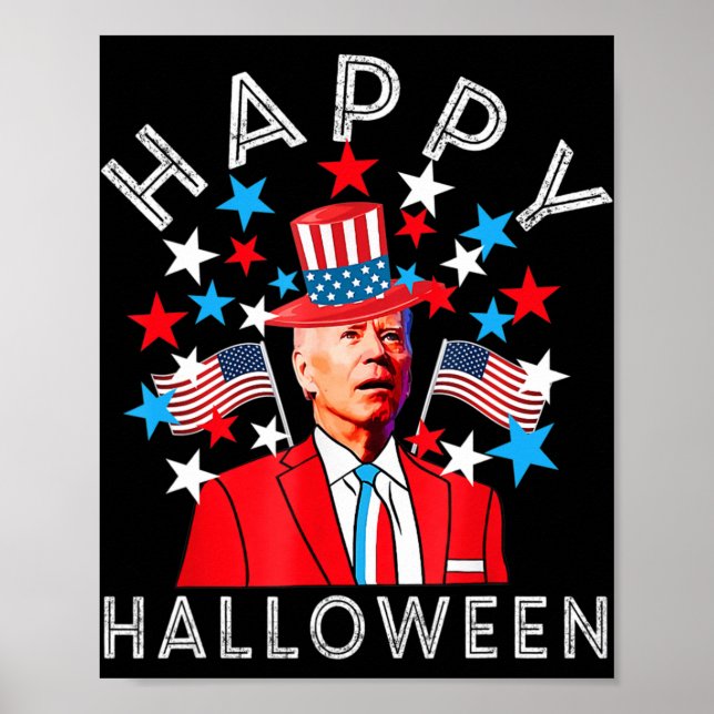 Happy Halloween Joe Biden 4. Juli Memorial Ind Poster (Vorne)