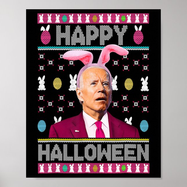 Happy Halloween Spaß Bunny Joe Biden Confused East Poster (Vorne)