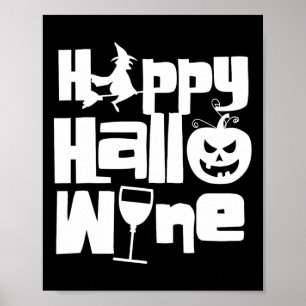 Happy Hallowine Funny Halloween Night Hexenkürbis Poster