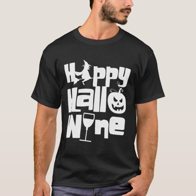Happy Hallowine Funny Halloween Night Hexenkürbis T-Shirt (Vorderseite)