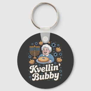 Happy Hanukkah Funny Jewish Holiday Kvellin Bubby Schlüsselanhänger