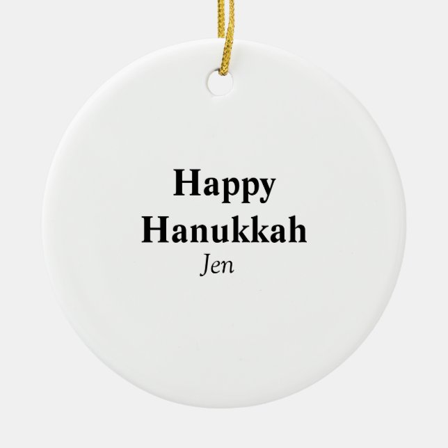 Happy Hanukkah Ihr Name Text editierbar Keramik Ornament (Vorne)