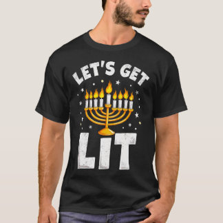Happy Hanukkah Let'S Get Lit Menorah Jewish Christ T-Shirt