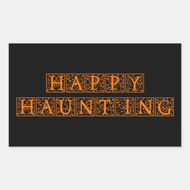 Happy Haunting Rechteckiger Aufkleber (Vorderseite)