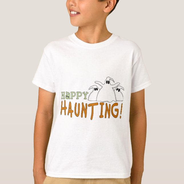 Happy Haunting Tshirts und Geschenke (Vorderseite)