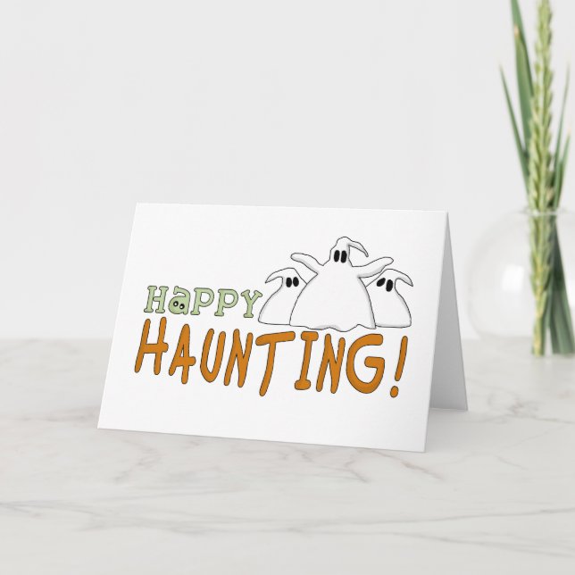 Happy Haunting Tshirts und Geschenke Karte (Vorderseite)