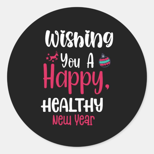 Happy Healthy New Year Runder Aufkleber (Vorderseite)