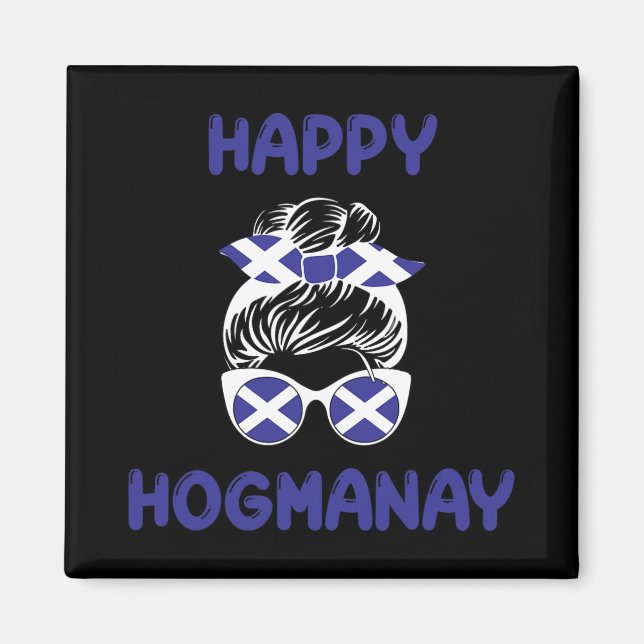 Happy Hogmanay Scotland New Years Eve Messy Bun Wo Magnet (Vorne)