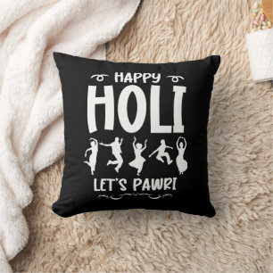 Happy Holi Let's Pawri Hindu Festival Geschenke Kissen