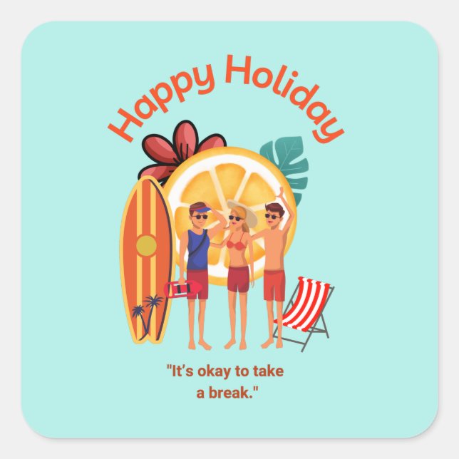 Happy Holiday Hello Summer Beach Vibes Quadratischer Aufkleber (Vorderseite)