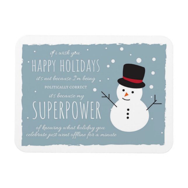 Happy Holiday | Politisch korrekt | Supermacht Magnet (Horizontal)