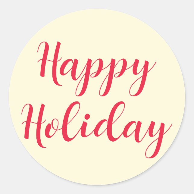 Happy Holiday Red Script Cream Simple Runder Aufkleber (Vorderseite)