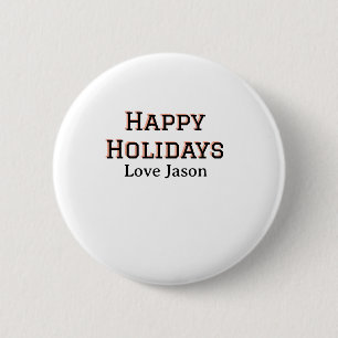 Happy Holiday Rote Liebe hinzufügen Namen Familien Button