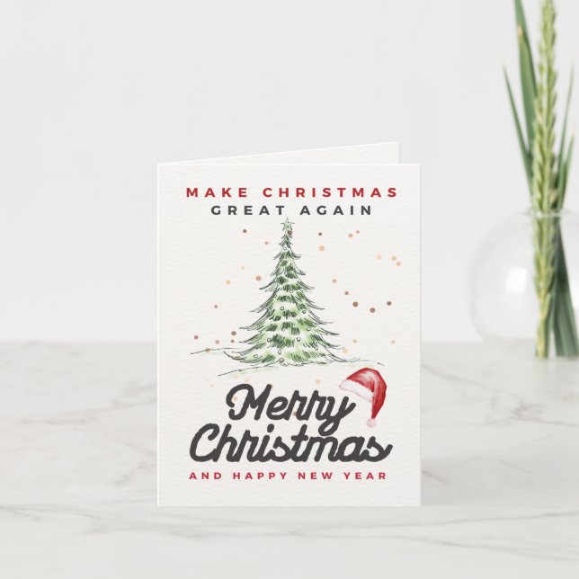 Happy Holidays Card, Funny Make Christmas Great Dankeskarte (Vorderseite)