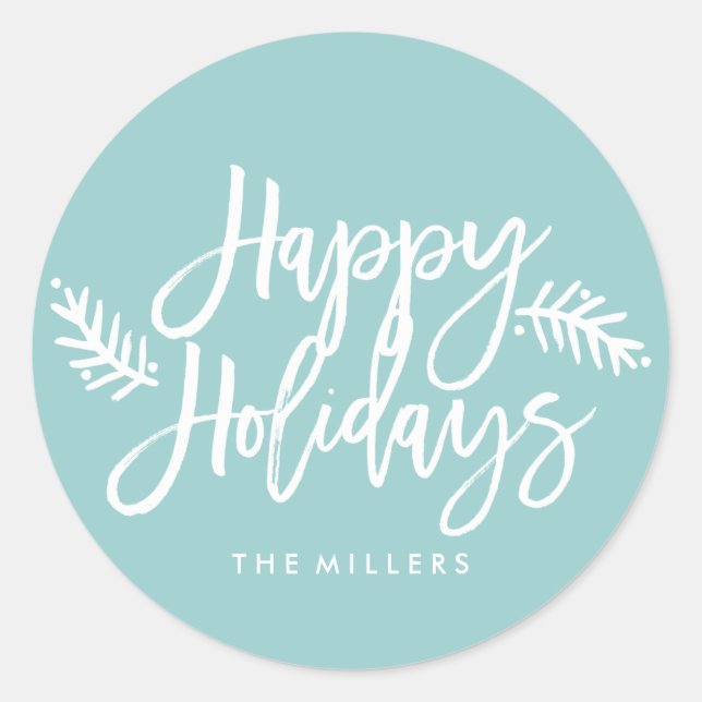 Happy Holidays Chic Hand Letter Holiday Runder Aufkleber (Vorderseite)