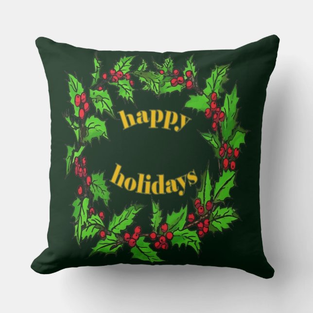 Happy Holidays Christmas Holly Wreath Kissen (Vorderseite)