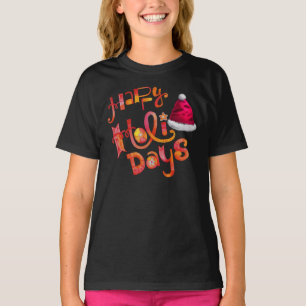 Happy Holidays, Christmas Kids Girl T-Shirt