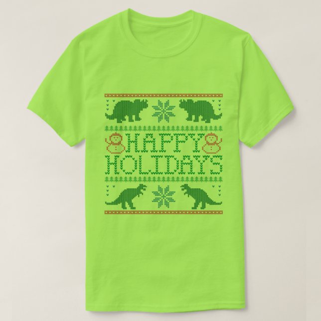Happy Holidays Dinosaur Ugly Xmas Sweater T - Shir T-Shirt (Design vorne)