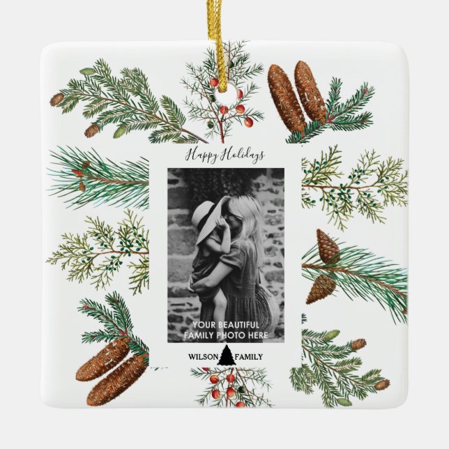 Happy Holidays Family Foto Pine Christmas Keramikornament (Vorderseite)