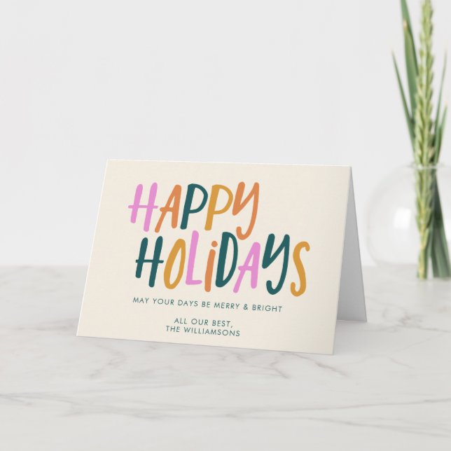 Happy Holidays | Farbige Typografie Personalisiert Karte (Vorderseite)